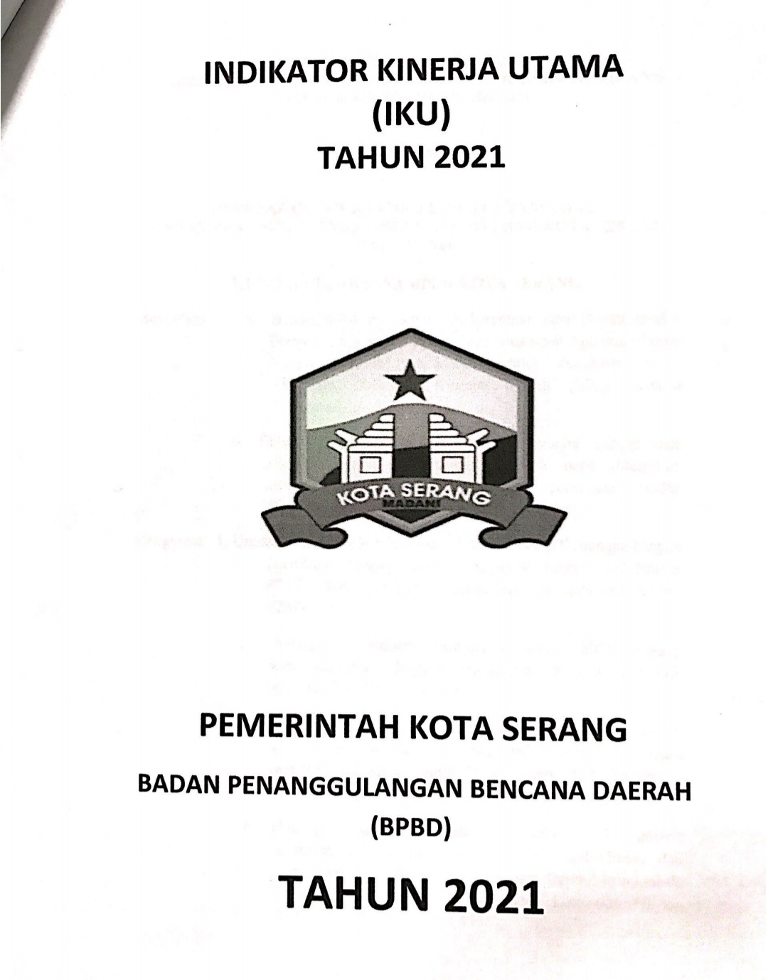 Indikator Kinerja Utama BPBD Kota Serang Tahun 2021