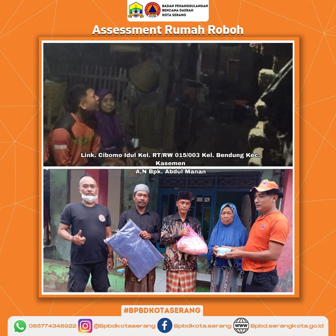 ASSESMENT RUMAH ROBOH DAN PENDISTRIBUSIAN BANTUAN LOGISTIK