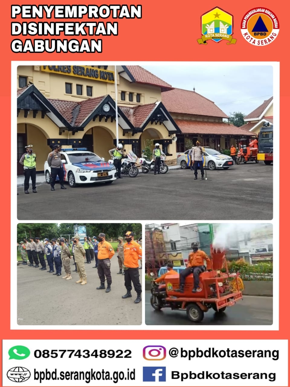 Melakukan Penyemprotan Disinfektan Gabungan Dalam Menghadapi Kontijensi dan Penyebaran Virus Covid-19 di Kota Serang