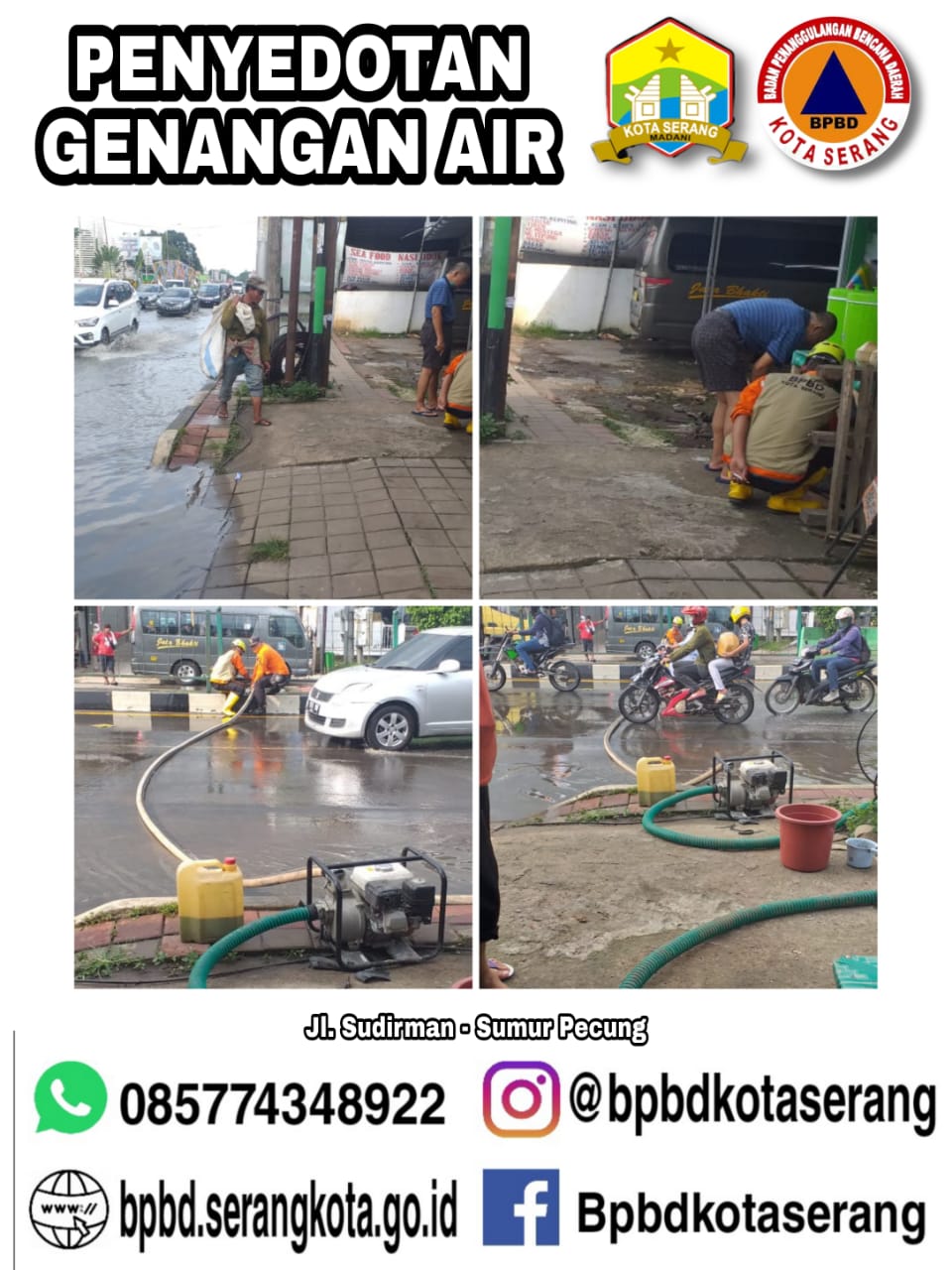 Giat BPBD Kota Serang melakukan Penyedotan Genangan Air akibat Hujan Lebat dan saluran drainase yang tersumbat Hari Jumat 05 Februari 2021 Jam 15.00 WIB 