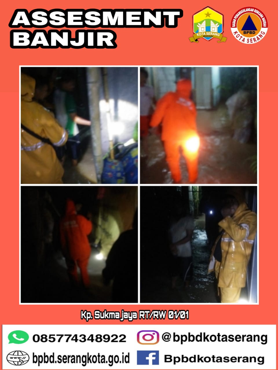 Giat BPBD Kota Serang melakukan assesment Banjir  Hari : Sabtu, 03 April 2021 Jam : 01.00 WIB  Lokasi : kp. Sukma Jaya  Kel. Drangong Kec. Taktakan