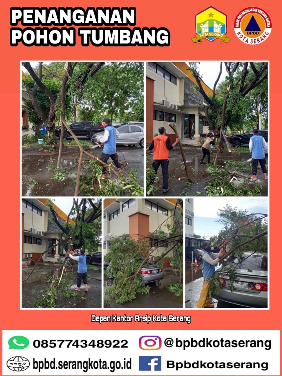 Giat BPBD Kota Serang melakukan Penanganan Pohon Tumbang Hari : Kamis, 15 April 2021 Jam : 14.00 WIB Lokasi : Depan kantor Arsip kota serang