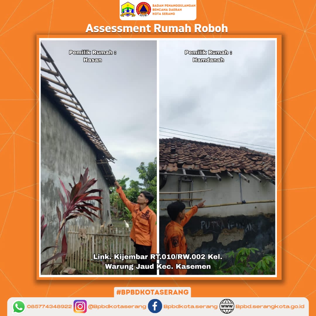 Assessment Rumah Roboh Yang Berdampak Kerusakan dibagian atap bangunan samping