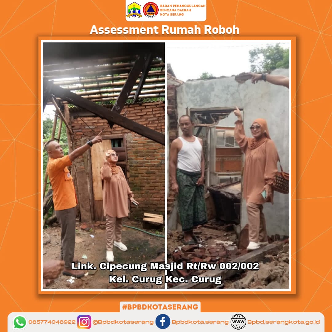 " Assesment Rumah Roboh Sehingga Mengakibatkan Kerusakan Dibagian Dapur, Ruang Makan Dan Kamar Tidur "