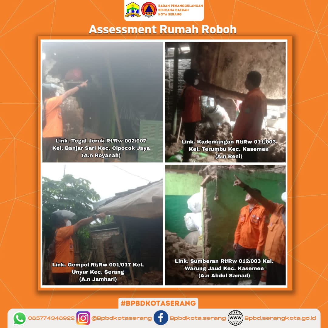 " Assesment 4 (Empat) Rumah Roboh Di Wilayah Kota Serang "
