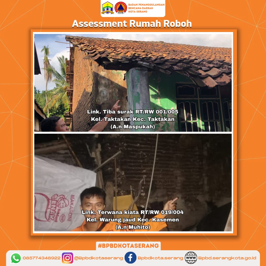 Assesment 2  (dua) Rumah Roboh Yang Di Karenakan Oleh Faktor Alam (Hujan dan Angin Kencang)