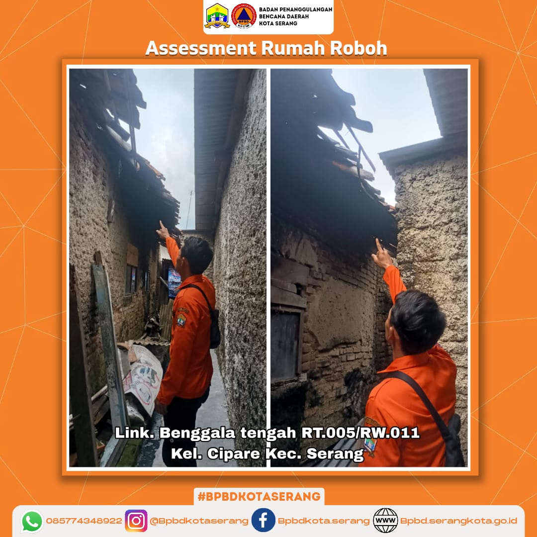 Assessment Rumah Roboh Di Wilayah Kota Serang