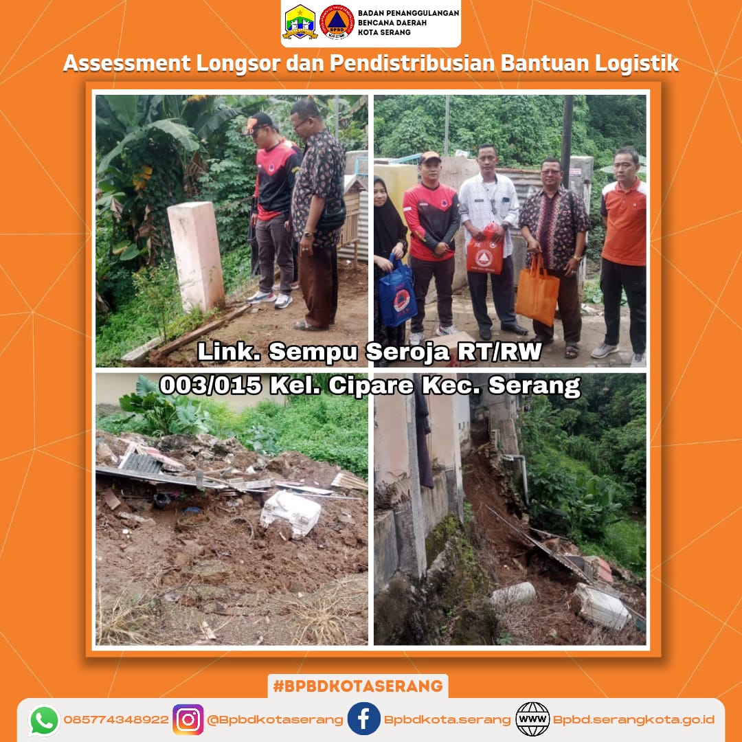 Assesment Longsor dan pendistribusian Bantuan Logistik Dikarenakan Faktor Alam (Curah hujan yang tinggi dan tanah kurang padat yang mengakibatkan tanah terkikis sehingga terjadi longsor)