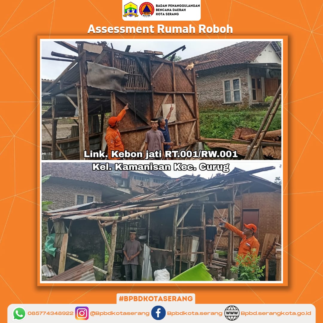 Assessment Rumah Roboh Yang Disebabkan Faktor Alam (Hujan disertai angin kencang)