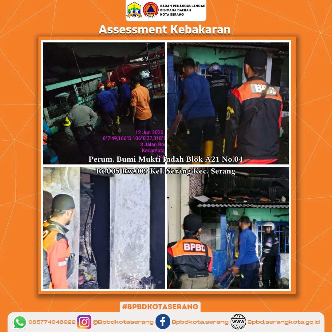 Assessment Kebakaran Rumah Di Wilayah Kota Serang