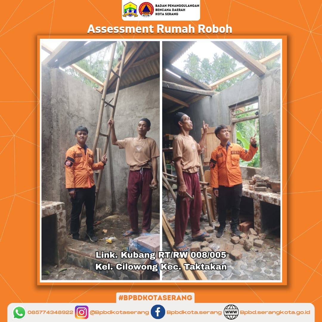 Assesment Rumah Roboh Dampak Dari Kejadian Pemilik rumah mengalami kerugian, akibat kejadian tersebut