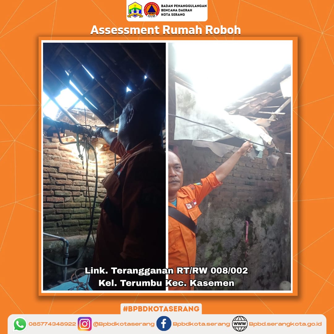 Assesment Rumah Roboh Yang Di Sebabkan Faktor Alam (Hujan dan Angin Kencang)
