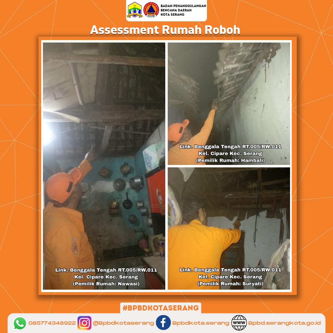 Assessment 3 Rumah Roboh Yang Disebabkan Faktor Alam (Hujan deras disertai angin)