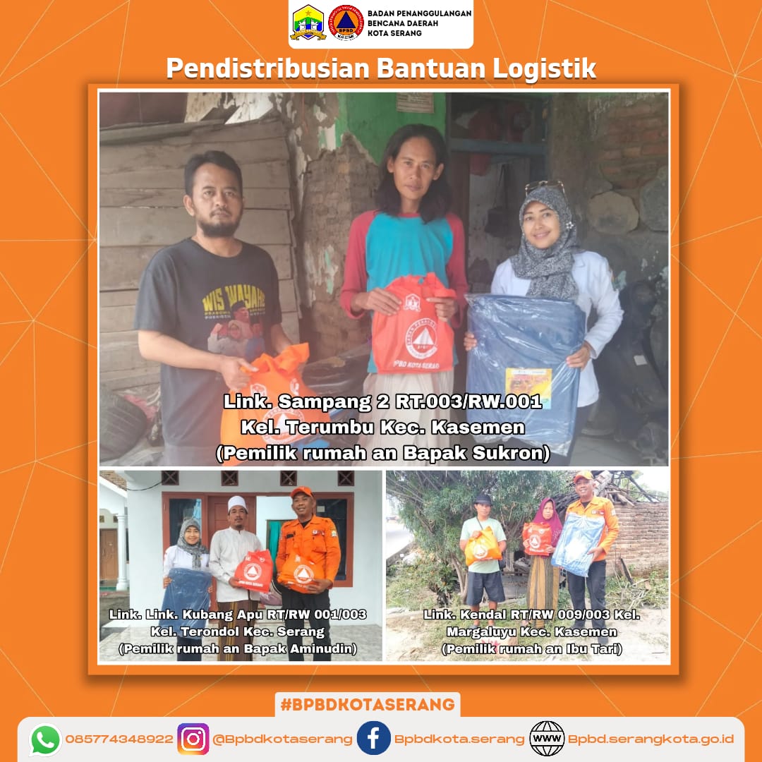 Pendistribusian Bantuan Logistik untuk Korban Bencana Cuaca Ekstrim (Rumah Roboh) dan Kebakaran Rumah