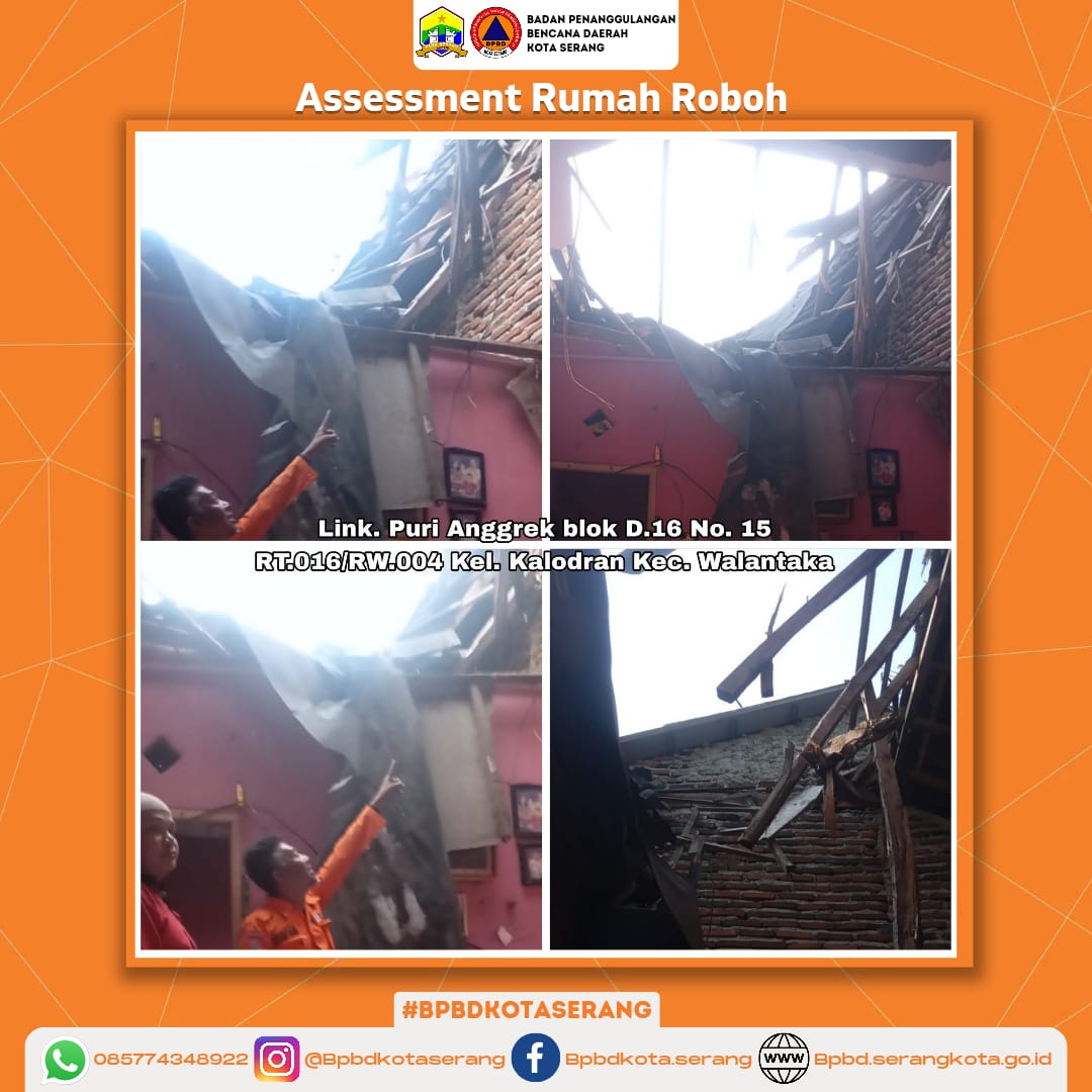 Assesment Rumah Roboh Yang Disebabkan Faktor Alam (Hujan Deras disertai Angin)