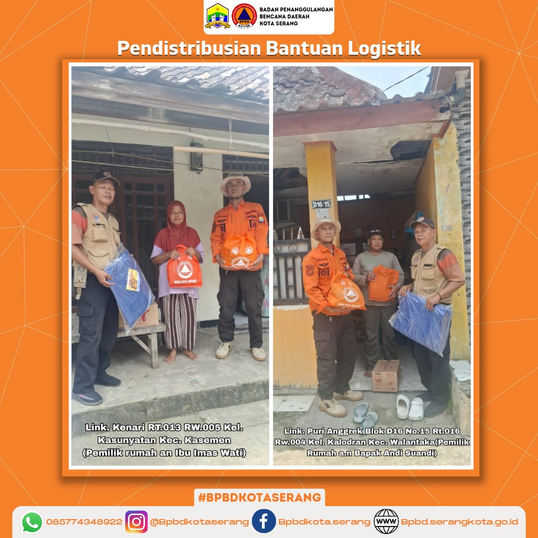 Pendistribusian Bantuan Logistik untuk Korban Rumah Roboh Di Wilayah Kota Serang 2025