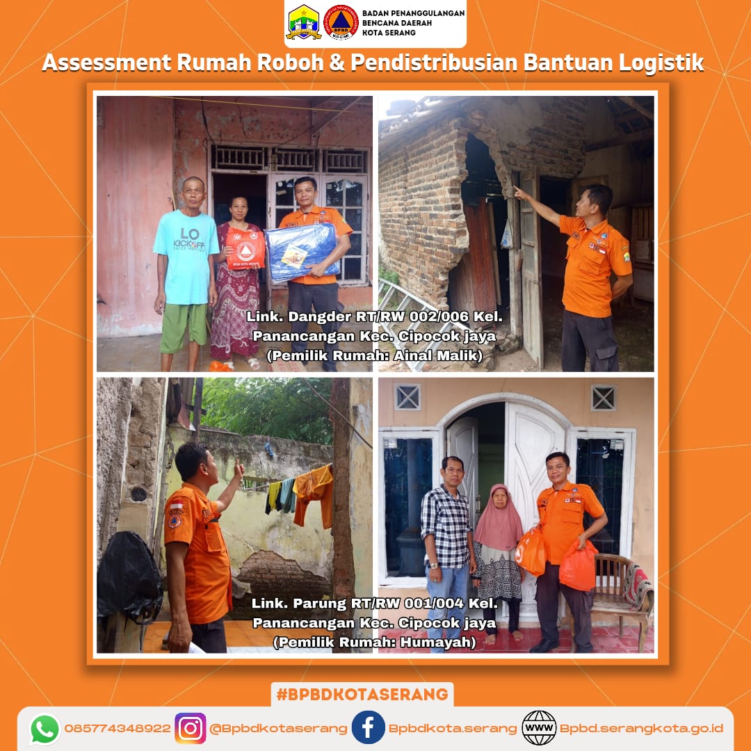 Asssessment 2 (Dua) Rumah Roboh & Pendistribusian Logistik Di Wilayah Kota Serang