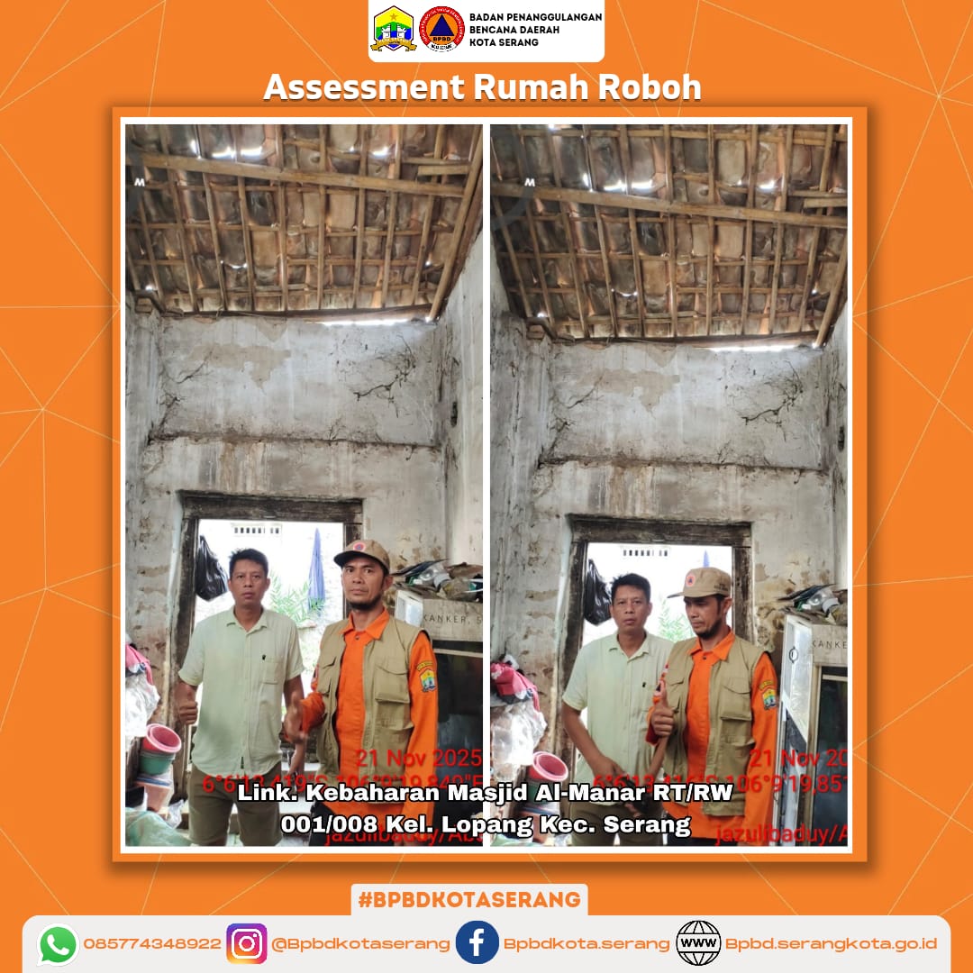 Assesment Rumah Roboh Di Karenakan Faktor Alam (Hujan disertai angin kencang)