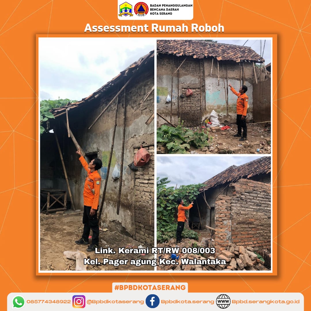 Assesment Rumah Roboh Yang Di Sebabkan Faktor Alam (Hujan disertai angin kencang)