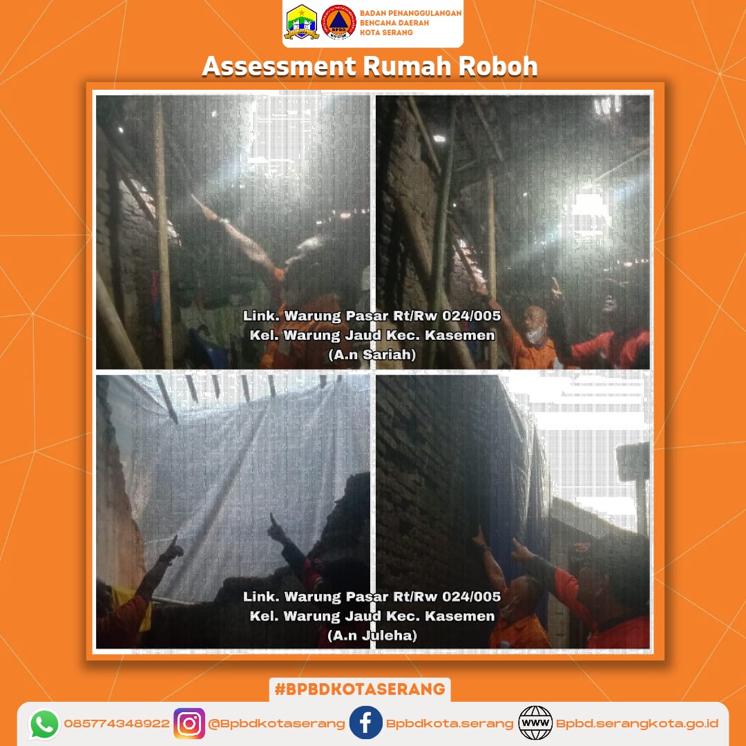 Assesment 2 (Dua) Rumah Roboh Di Wilayah Kecamatan Kasemen