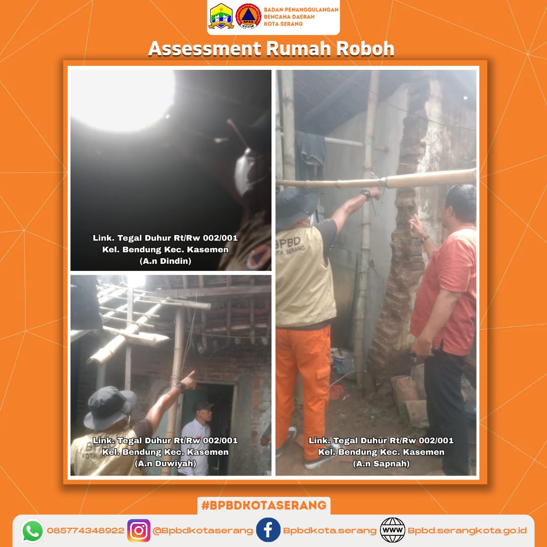 Assesment 3 (Tiga) Rumah Roboh Yang Disebabkan Oleh Faktor Alam (Hujan)