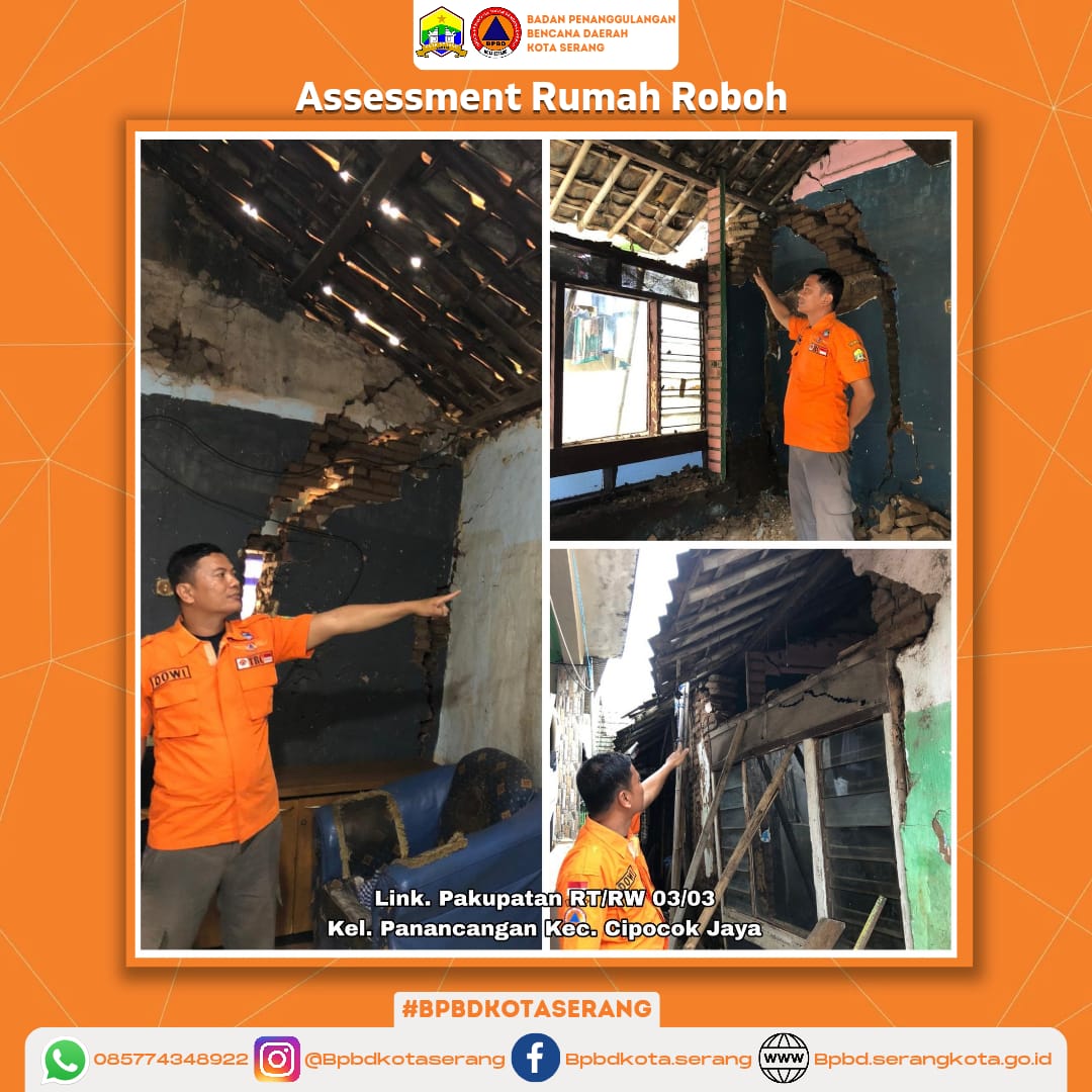 Assesment Rumah Roboh Dikarenakan Oleh Faktor Alam (Hujan dan Angin Kencang) Sehingga Menyebabkan Kerusakan dibagian Ruang Tamu & Ruang Keluarga