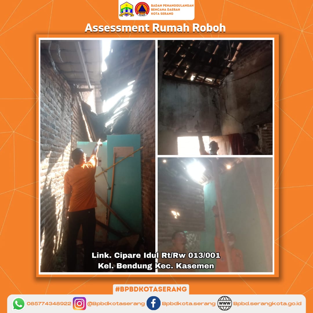 Assesment Rumah Roboh Yang Disebabkan Faktor Alam ( Hujan dan Angin Kencang) ‎