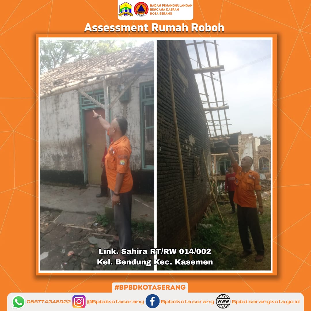 Assesment Rumah Roboh Yang Disebabkan Oleh Faktor Alam ( Hujan dan Angin Kencang) ‎