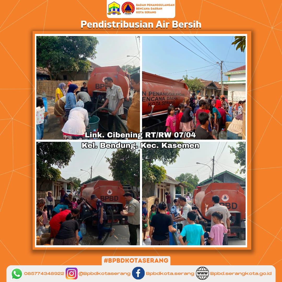 Pendistribusian air bersih untuk korban Kekeringan (Krisis Air Bersih) Di Kecamatan Kasemen