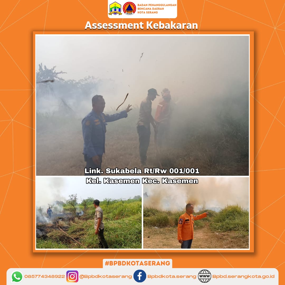 " Assesment Kebakaran lahan, Senin 13 Juli 2026 "