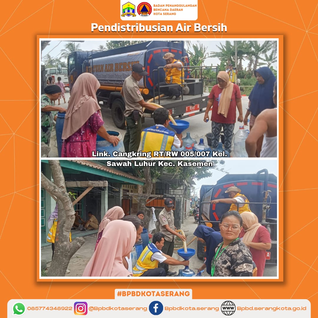 Pendistribusian air bersih untuk korban Kekeringan (Krisis Air Bersih) Di Wilayah Kec. Kasemen