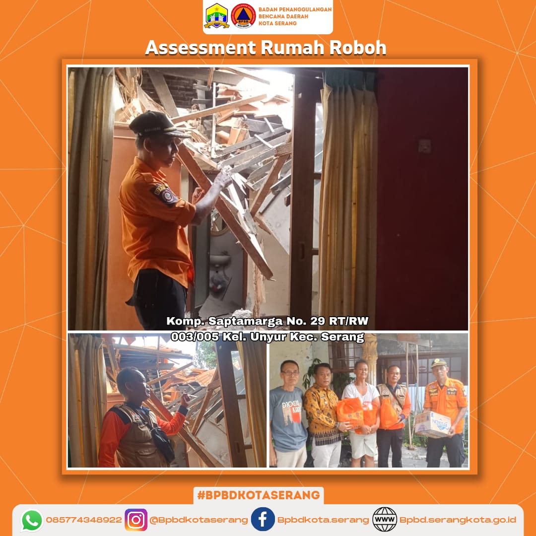 Assesment Rumah Roboh & Pendistribusian Logistik Yang Disebabkan Oleh Faktor Non Alam (Rumah Sudah Rapuh)