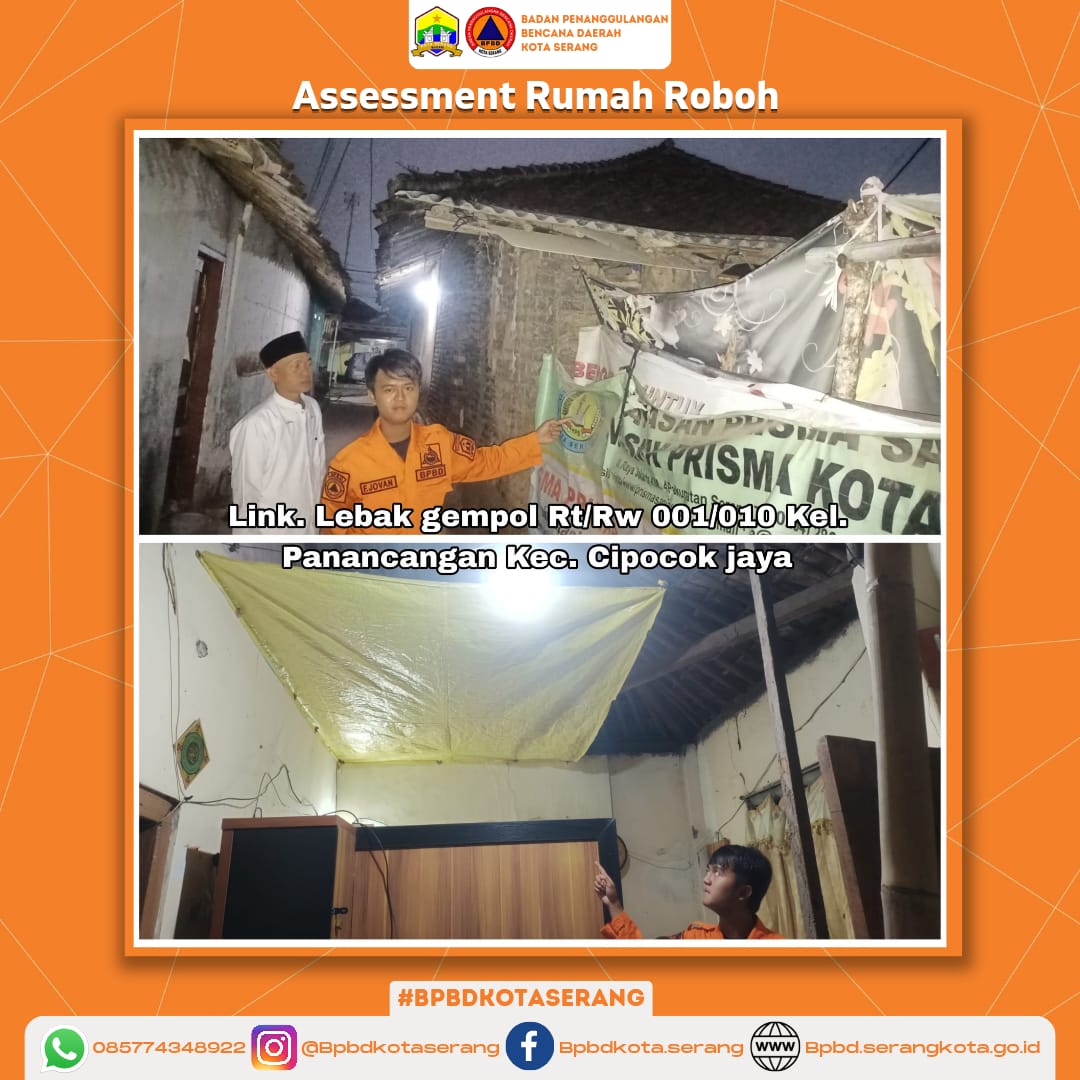 Assesment Rumah Roboh yang Disebabkan Oleh Faktor Non Alam (Tembok & Atap Sudah Rapuh)