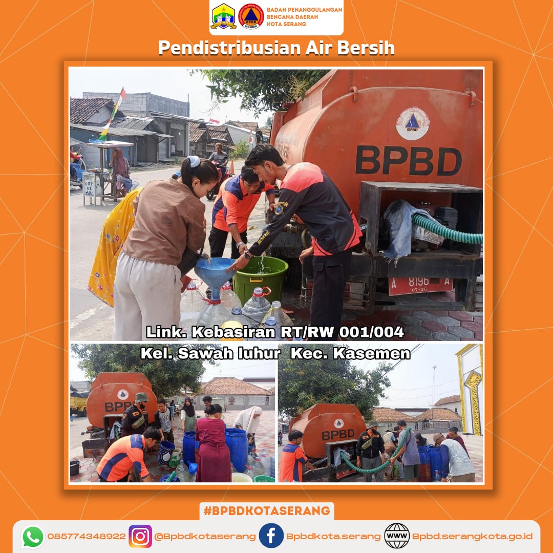 Pendistribusian air bersih untuk korban Kekeringan (Krisis Air Bersih) Di Link. Kebasiran Kec. Kasemen