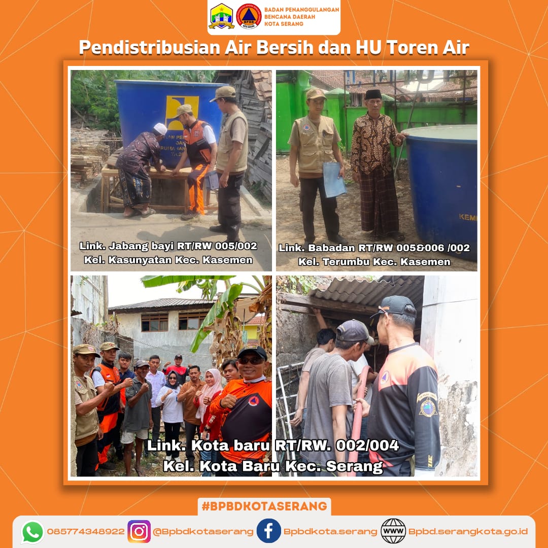 Pendistribusian air bersih dan HU Toren Air Untuk Korban Kekeringan (Krisis Air Bersih) Di Wilayah Kota Serang