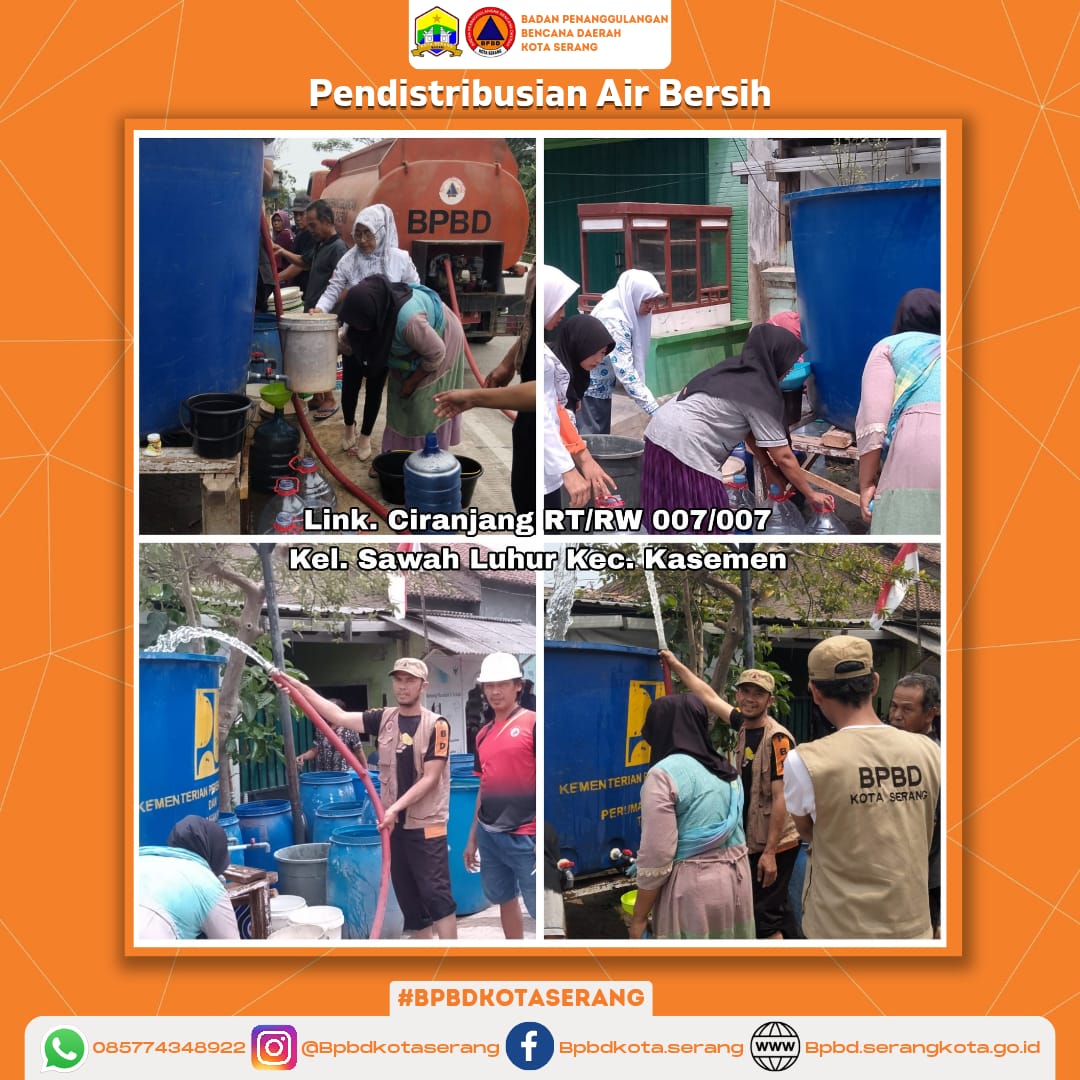 Pendistribusian Air Bersih dan HU Toren Air untuk korban Kekeringan (Krisis Air Bersih) Di Wilayah Kecamatan Kasemen